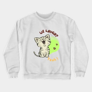 sonreimos? Crewneck Sweatshirt